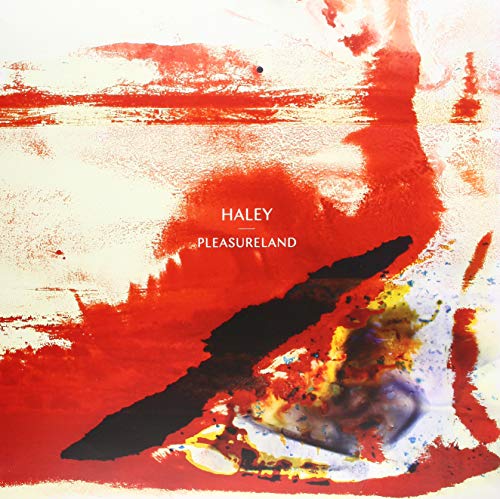 The image shows a vibrant red and white abstract album cover. For accessibility purposes, a suitable alt text could be: "Album cover with red and white abstract design and 'Haley Pleasureland' text."