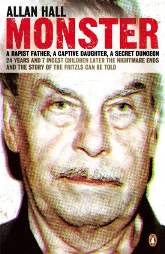 Book cover: "Monster" featuring a distorted portrait of Josef Fritzl.