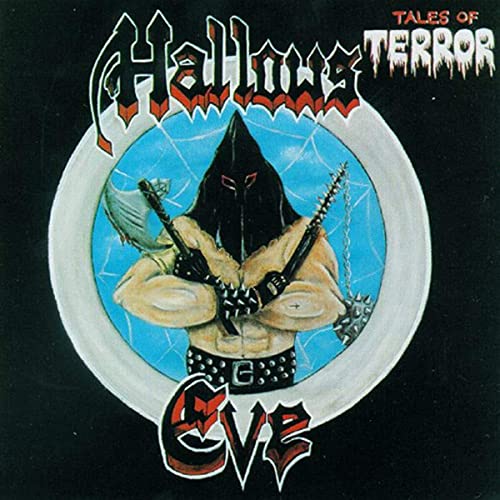 CD cover: hooded figure with weapons, titled "Hallows Eve - Tales Of Terror".