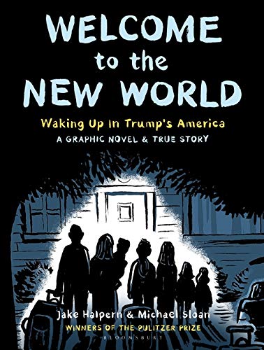 Book cover: “Welcome to the New World,” a graphic novel with silhouetted figures.