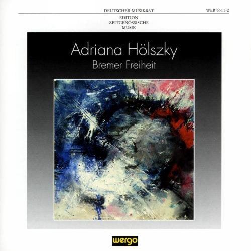 CD cover for Adriana Hölzky’s “Bremer Freiheit” featuring abstract blue and red art.