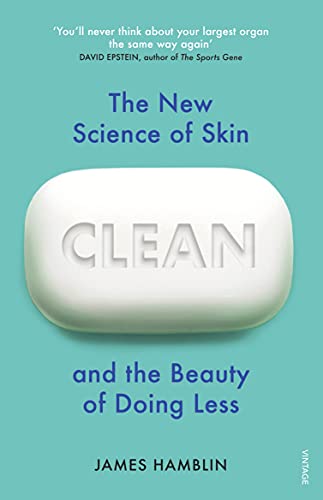 Book cover: white soap on teal, title “Clean: The New Science of Skin.”