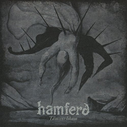 Grayscale album cover with dark figure and spikes, text "hamferd" and "Tamsins likam" below.