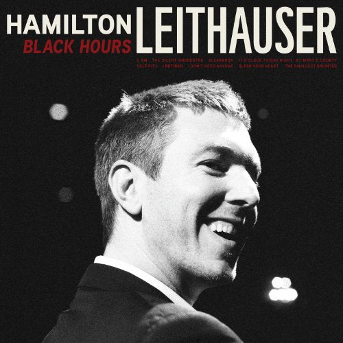 Black and white album cover for Hamilton Leithauser’s “Black Hours” vinyl.