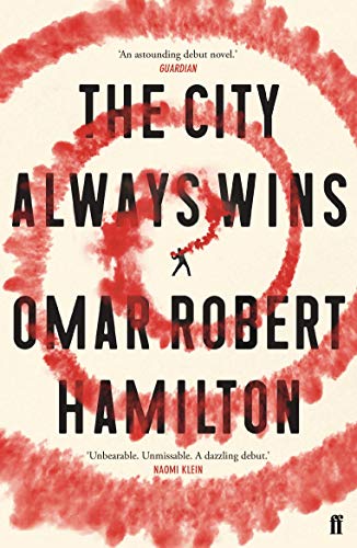 Book cover: "The City Always Wins" by Omar Robert Hamilton, red spiral design.