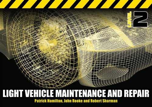 Textbook cover for light vehicle maintenance and repair, Level 2.