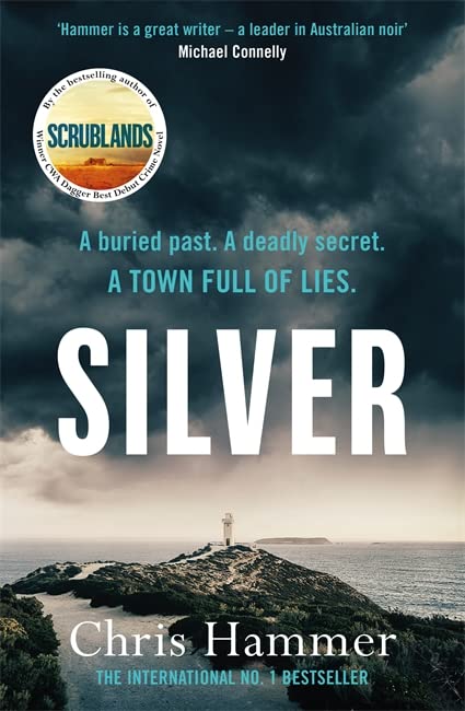 Book cover for Silver by Chris Hammer featuring a lighthouse against a stormy sky.