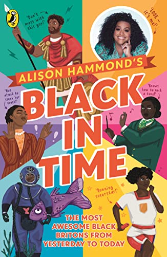 Book cover featuring Alison Hammond and illustrations of historical Black figures on colorful background.