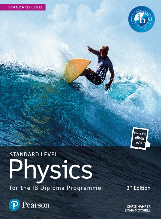 Textbook cover: "Pearson Physics for the IB Diploma," surfer image.