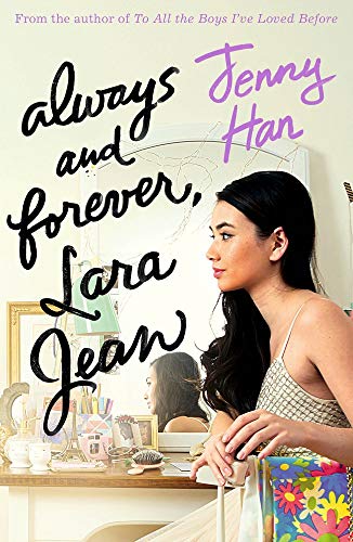 Book cover: “Always and Forever, Lara Jean” by Jenny Han, featuring a young woman.