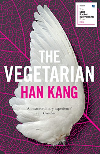 Book cover: "The Vegetarian" by Han Kang, featuring a white wing.