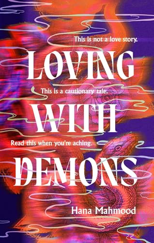 Book cover: "Loving With Demons" with snake imagery and bold text.