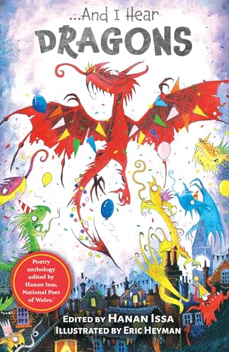 Book cover: “And I Hear Dragons” with colorful dragon illustrations and a town scene.