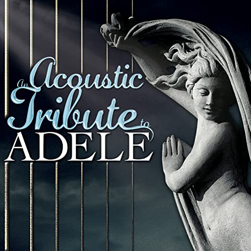 A statue of a woman against harp strings with text reading An Acoustic Tribute to ADELE.