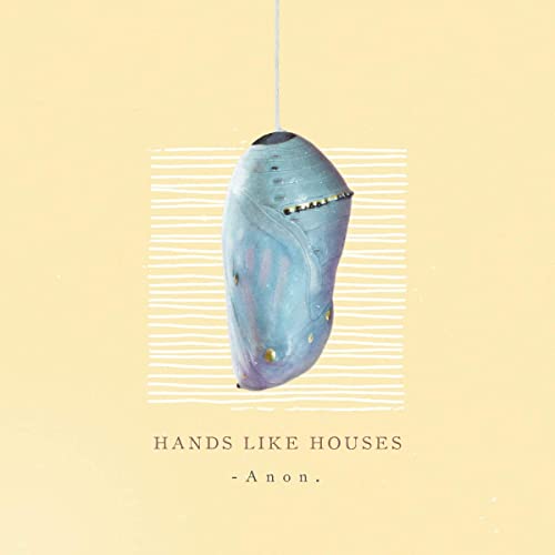 Album cover for Hands Like Houses’ -Anon. featuring a blue cocoon image.