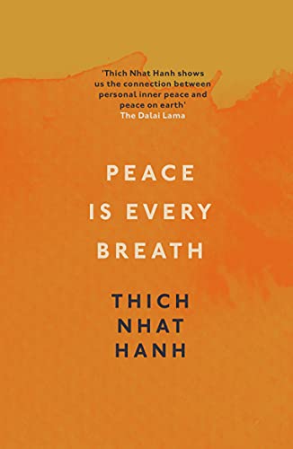 Orange book cover with white text: "Peace Is Every Breath" by Thich Nhat Hanh.