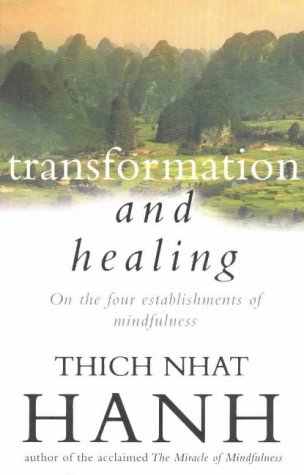 Book cover with landscape background, title "Transformation And Healing" by Thich Nhat Hanh.