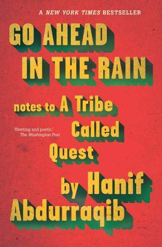 Book cover: "Go Ahead in the Rain" by Hanif Abdurraqib, red background.
