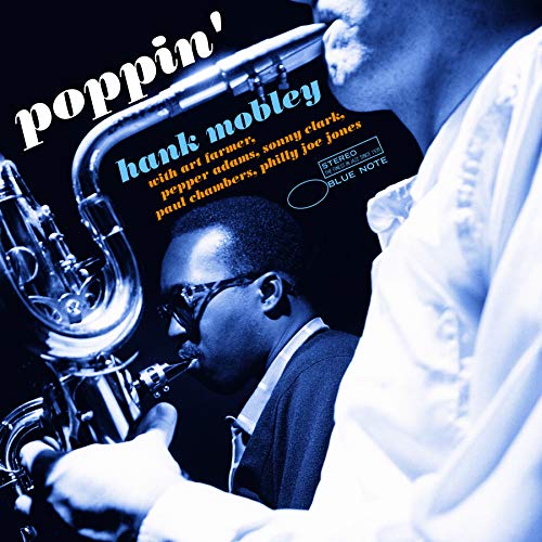 Hank Mobley’s “Poppin’” album cover featuring a saxophonist in blue tones.