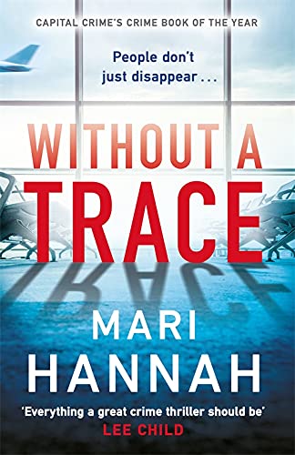 Book cover: "Without a Trace" by Mari Hannah, with airplane imagery.