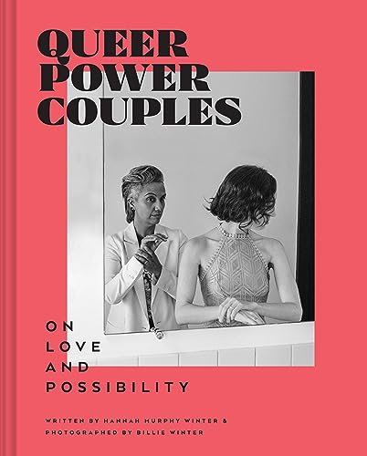 Book cover featuring two women in black and white, titled “Queer Power Couples.”