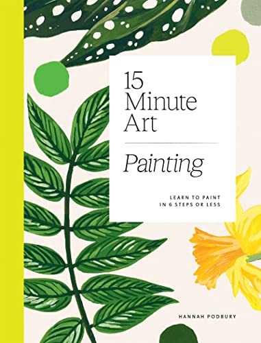 Book cover titled 15 Minute Art Painting with botanical illustrations of leaves and flowers.