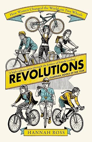 Book cover, “Revolutions,” depicts historical women and bicycles in illustration.