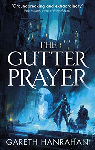Book cover: dark fantasy cityscape with figures, titled “The Gutter Prayer.”