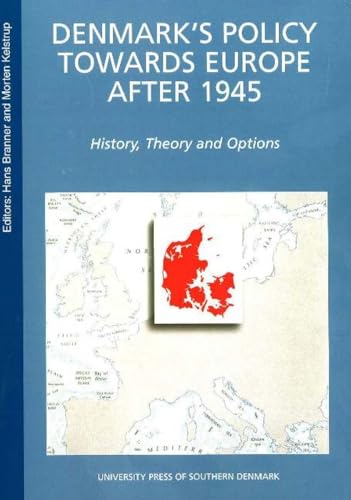 Book cover: “Denmark’s Policy towards Europe After 1945” with a map.