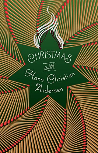 Book cover: green matchstick star with a burning match, text "Christmas with Hans Christian Andersen".