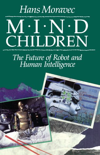 Book cover with robotic and human imagery, titled "Mind Children.