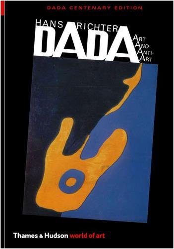Book cover titled Dada: Art and Anti-Art featuring an abstract yellow shape on blue.