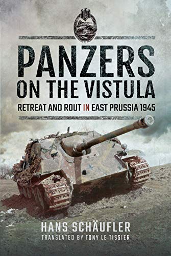 Book cover depicting a damaged German tank and the title "Panzers on the Vistula.