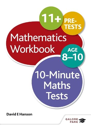 Cover of 10-Minute Maths Tests Workbook for ages 8-10 by David E Hanson.