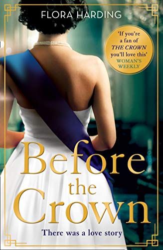 Book cover: woman in evening gown, title “Before the Crown” in gold.