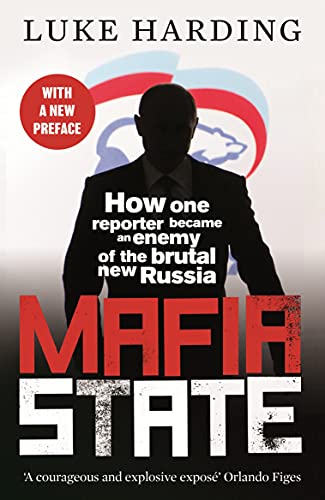 Book cover: dark silhouette, red "MAFIA STATE" text, Russian emblem.