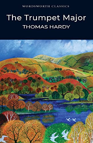 Book cover for The Trumpet-Major by Thomas Hardy featuring a colorful landscape painting.