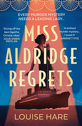 Book cover: “Miss Aldridge Regrets” featuring a woman and ship illustration.