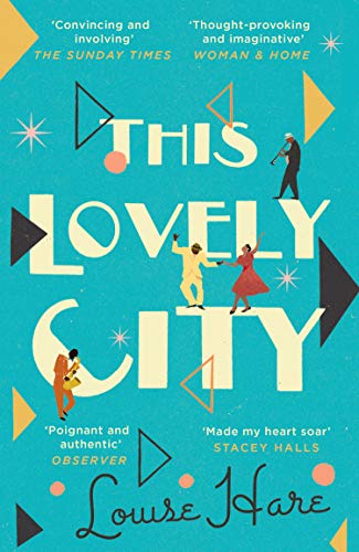 Book cover with title This Lovely City, featuring silhouettes of jazz musicians and dancers.