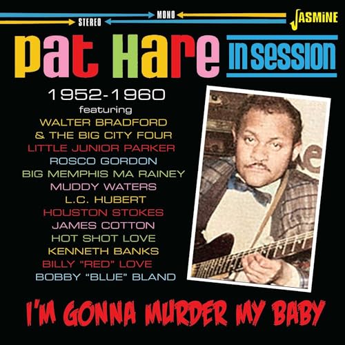 CD cover for Pat Hare’s “In Session” featuring a portrait of a musician.
