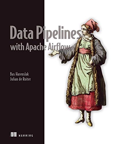 Book cover for Data Pipelines with Apache Airflow featuring a historical illustration of a woman.