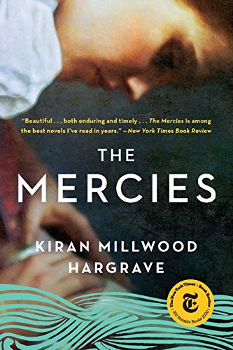 Book cover for "The Mercies" by Kiran Millwood Hargrave, featuring two faces.