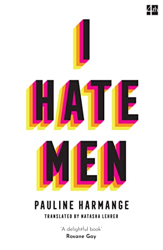 Book cover with bold text "I HATE MEN" in pink, yellow, and black.