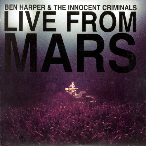 Ben Harper album cover, "Live From Mars," with a concert crowd.