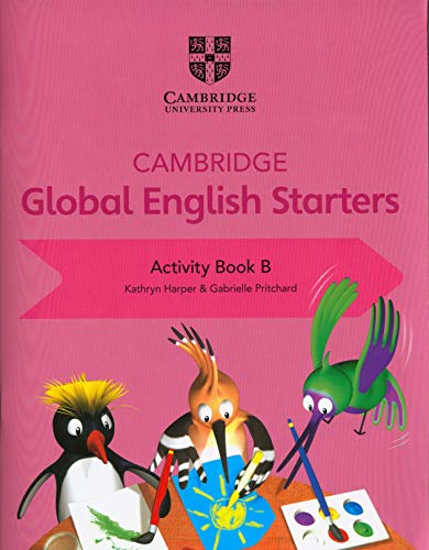 Cambridge Global English Starters Activity Book B cover with colorful birds.
