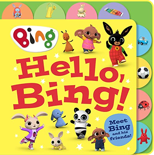 A yellow board book cover titled Hello, Bing! featuring Bing and his animated friends.