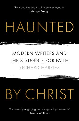 Book cover: "Haunted by Christ" by Richard Harries, with gold lettering.
