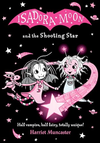 Isadora Moon and a fairy friend fly through space holding a glowing shooting star.