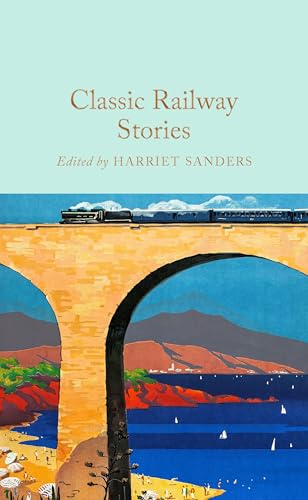Book cover: "Classic Railway Stories" with a steam train on a bridge.