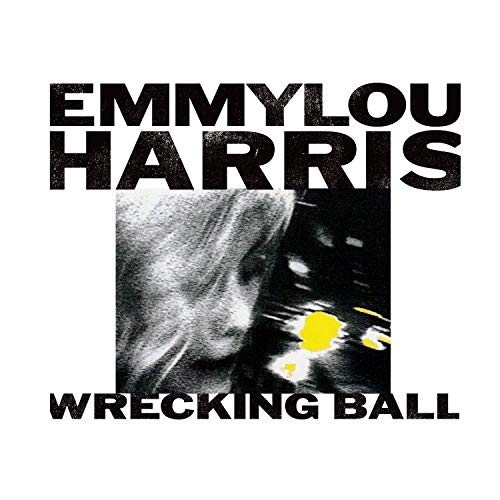 Emmylou Harris “Wrecking Ball” vinyl album cover, black and white portrait.